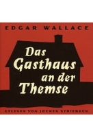 Das Gasthaus an der Themse - Edgar Wallace