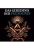 Das Geheimnis der Freimaurer