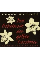 Das Geheimnis der gelben Narzissen - Edgar Wallace
