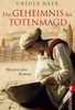 Das Geheimnis der Totenmagd