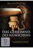 Das Geheimnis des Wünschens