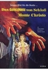 Das Geheimnis von Schloß Monte Christo