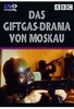 Das Giftgas-Drama von Moskau
