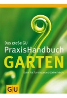 Das große GU Praxishandbuch Garten