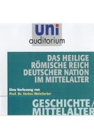 Das Heilige Römische Reich deutscher Nation - uni auditorium