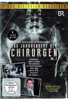 Das Jahrhundert der Chirurgen - Vol. 2 [2 DVDs]