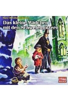 Das kleine Mädchen mit den Schwefelhölzern