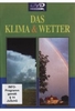 Das Klima & Wetter