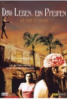 Das Leben,  ein Pfeifen (OmU)