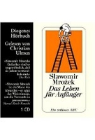 Das Leben für Anfänger