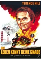 Das Leben kennt keine Gnade