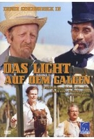 Das Licht auf dem Galgen