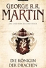 Das Lied von Eis und Feuer 6 - Die Königin der Drachen