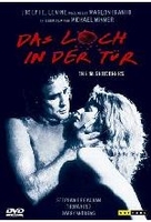 Das Loch in der Tür