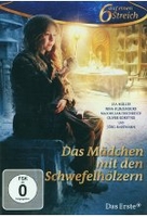 Das Mädchen mit den Schwefelhölzern - 6 auf einen Streich