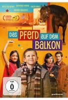 Das Pferd auf dem Balkon