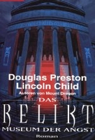 Das Relikt - Museum der Angst