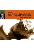 Das Symposion - Reden über den Eros