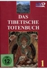 Das Tibetische Totenbuch 1