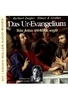 Das Ur-Evangelium - Was Jesus wirklich sagte