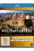 Das Weltnaturerbe - Schätze unserer Erde - Nordamerika/Mittelamerika