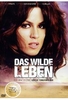 Das wilde Leben