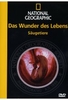 Das Wunder des Lebens - Säugetiere - National Geographic