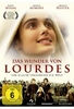 Das Wunder von Lourdes