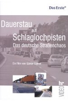 Dauerstau auf Schlaglochpisten