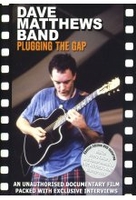 Dave Matthews Band - Plugging The Gap [SE]