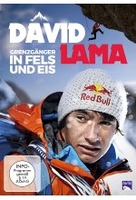 David Lama - Grenzgänger in Fels und Eis