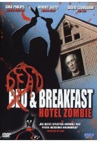 Dead & Breakfast - Hotel Zombie