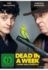 Dead in a Week (oder Geld zurück)