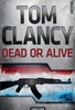 Dead or Alive