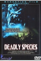 Deadly Species