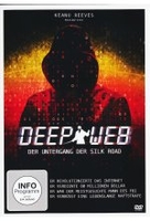 Deep Web - Der Untergang der Silk Road