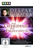Deepak Chopra - Das Geheimnis der Erleuchtung