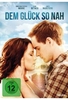 Dem Glück so nah