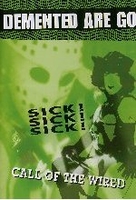 Demented Are Go - Sick! Sick! Sick!