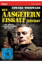 Den Aasgeiern eiskalt serviert / Spannender Agententhriller mit Edward Woodward (Pidax Film-Klassiker)
