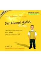 Den Himmel gibts echt - Die erstaunlichen Erlebnisse eines Jungen zwischen Leben und Tod