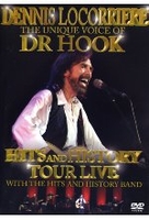 Dennis Locorriere - Hits And History Tour/Live