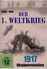 Der 1. Weltkrieg - 1917: Oktoverrevolution