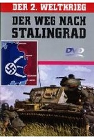 Der 2. Weltkrieg 1 - Der Weg nach Stalingrad