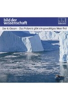 Der 8. Ozean - Das Polareis gibt ein gewaltiges Meer frei