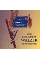 Der besondere Walzer