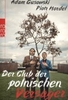 Der Club der polnischen Versager