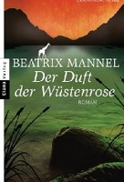 Der Duft der Wüstenrose