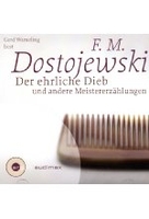 Der ehrliche Dieb und andere Meistererzählungen