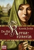 Der Eid der Kreuzritterin